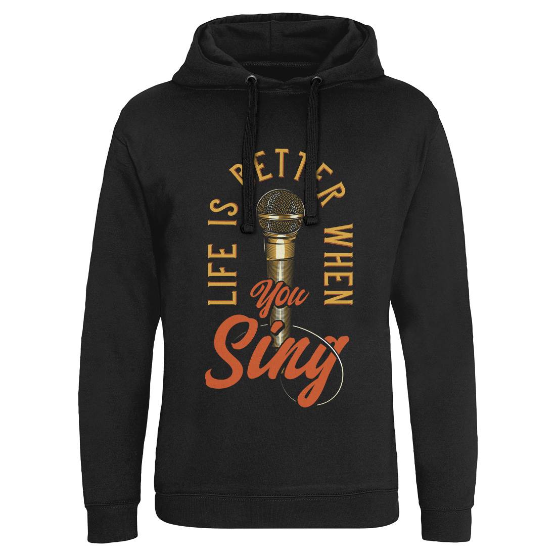 Life Is Better Mens Hoodie Without Pocket Music C867