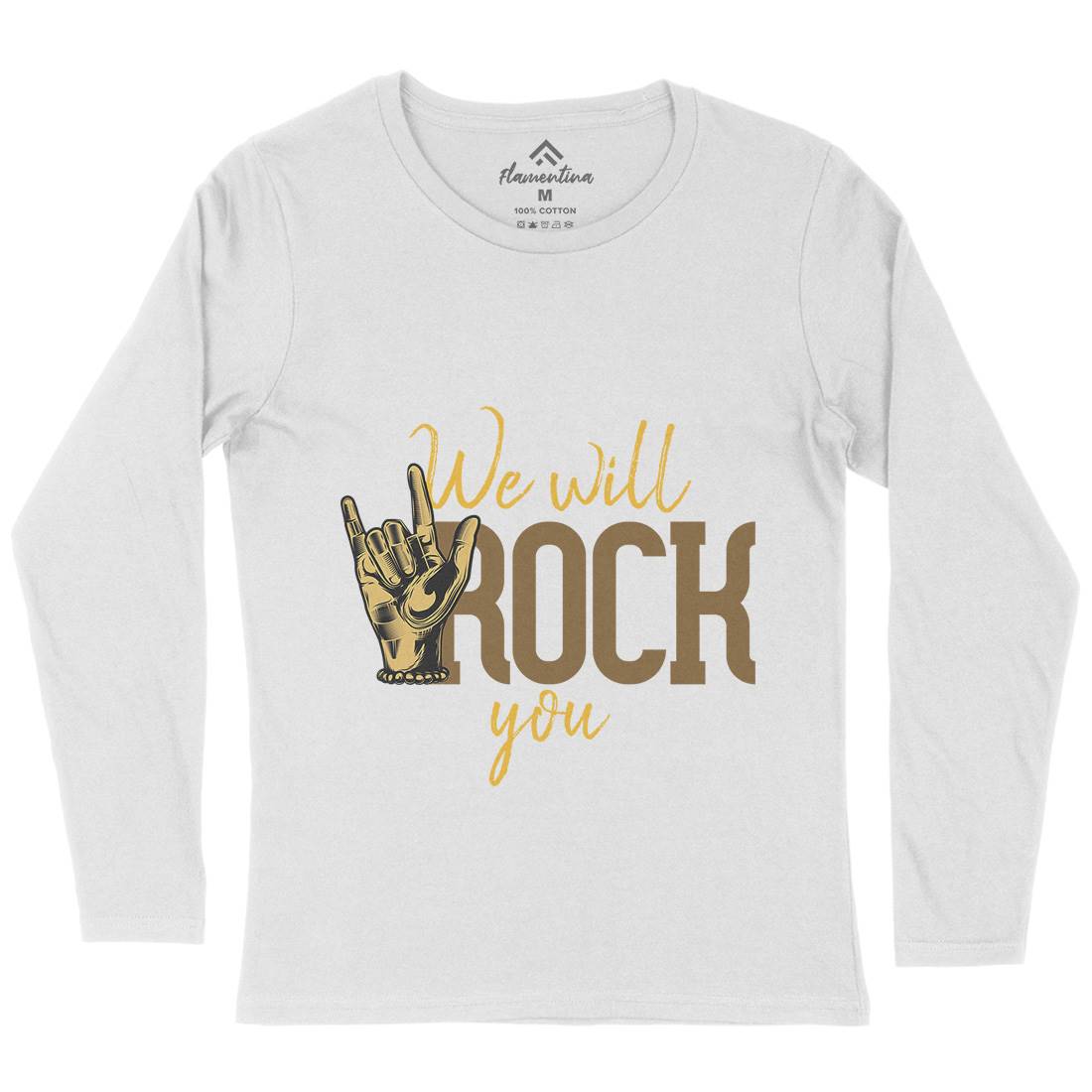 Rock You Womens Long Sleeve T-Shirt Music C870