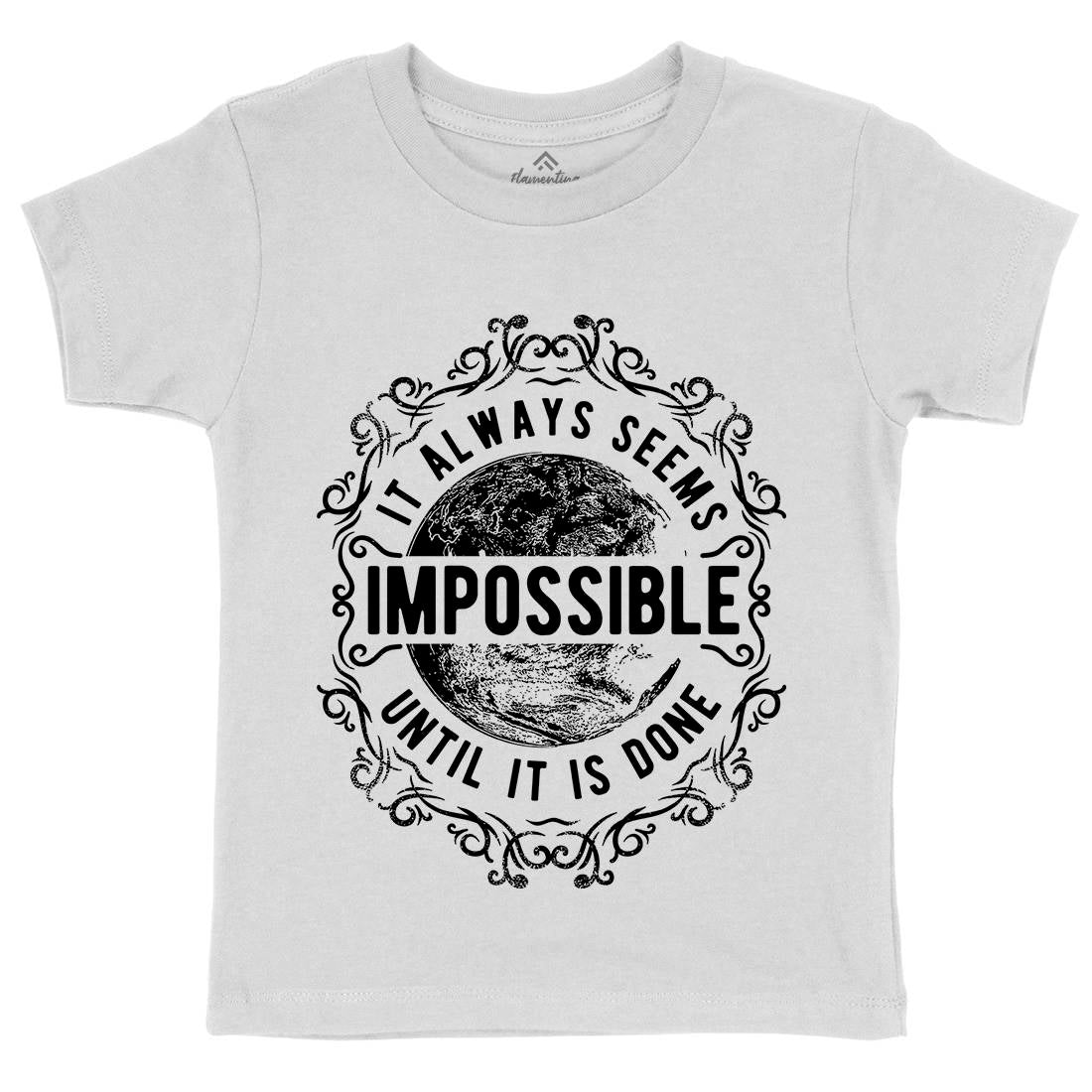 Always Seems Impossible Kids Organic Crew Neck T-Shirt Quotes C900