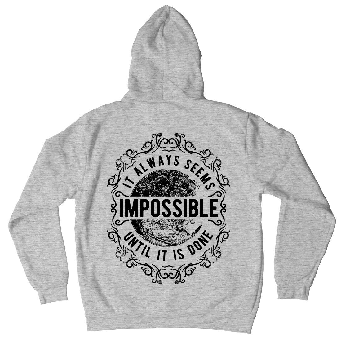 Always Seems Impossible Mens Hoodie With Pocket Quotes C900