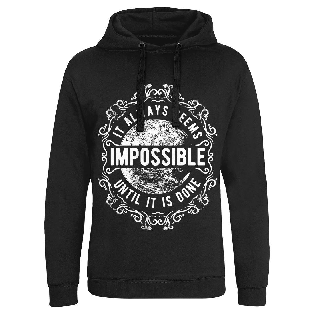 Always Seems Impossible Mens Hoodie Without Pocket Quotes C900