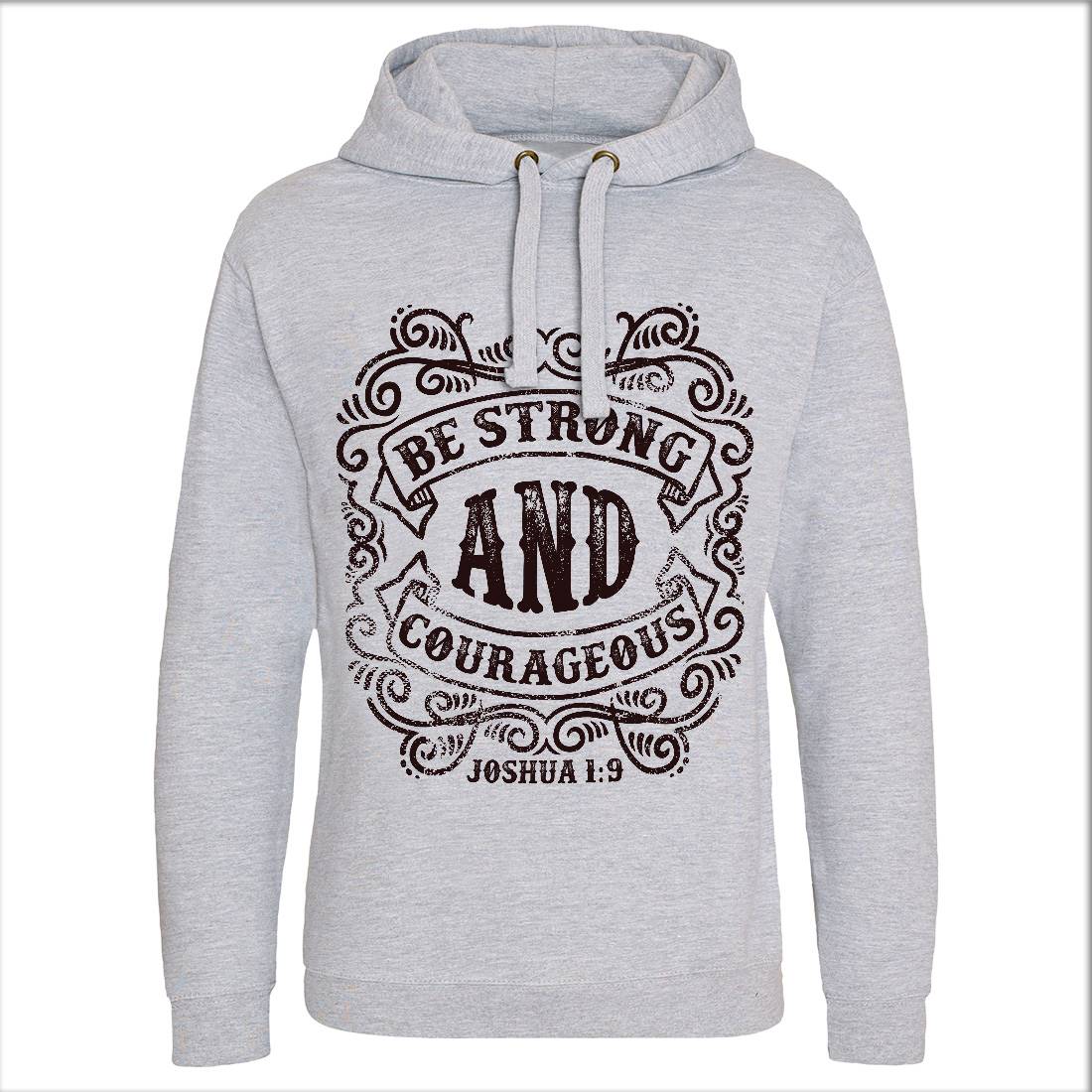 Be Strong And Courageous Mens Hoodie Without Pocket Religion C908