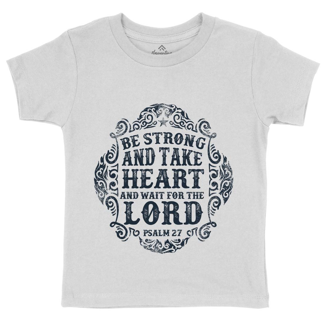 Be Strong And Wait The Lord Kids Crew Neck T-Shirt Religion C909