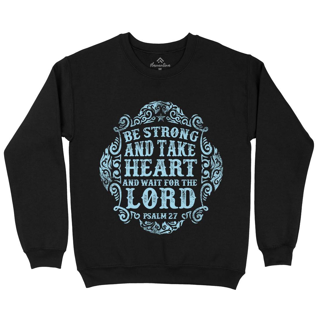Be Strong And Wait The Lord Kids Crew Neck Sweatshirt Religion C909