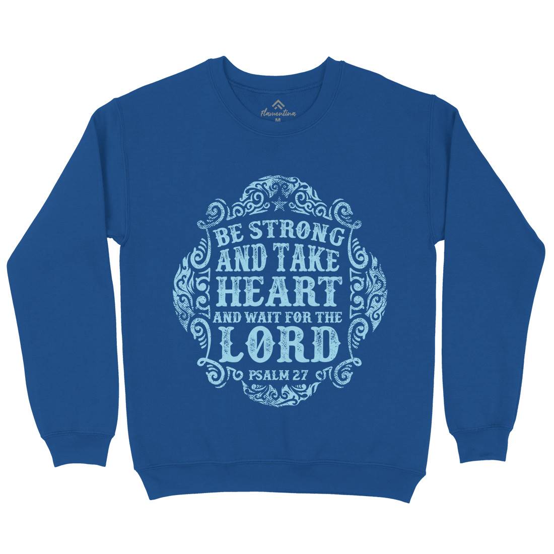 Be Strong And Wait The Lord Kids Crew Neck Sweatshirt Religion C909