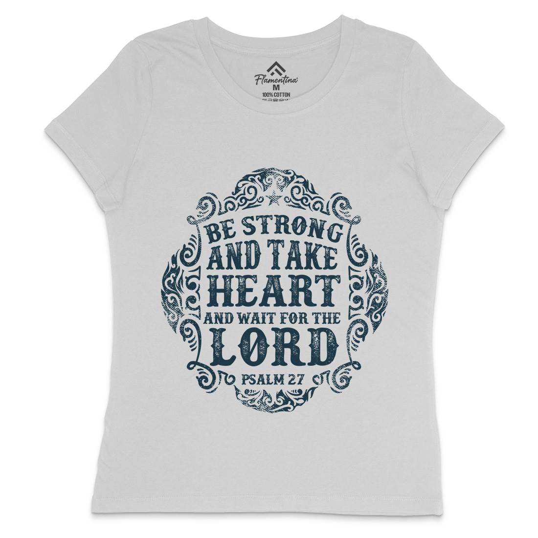 Be Strong And Wait The Lord Womens Crew Neck T-Shirt Religion C909