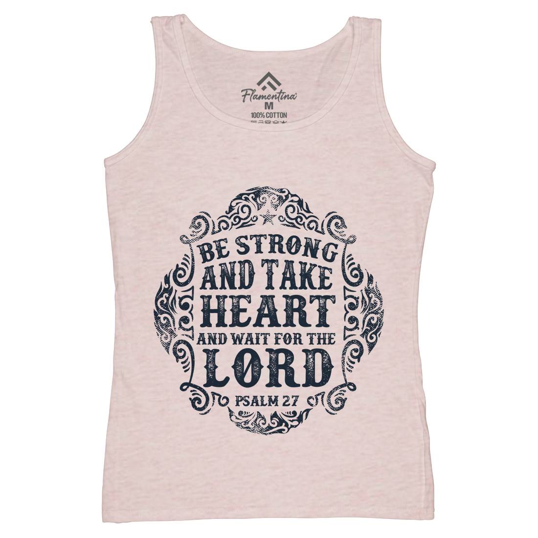 Be Strong And Wait The Lord Womens Organic Tank Top Vest Religion C909