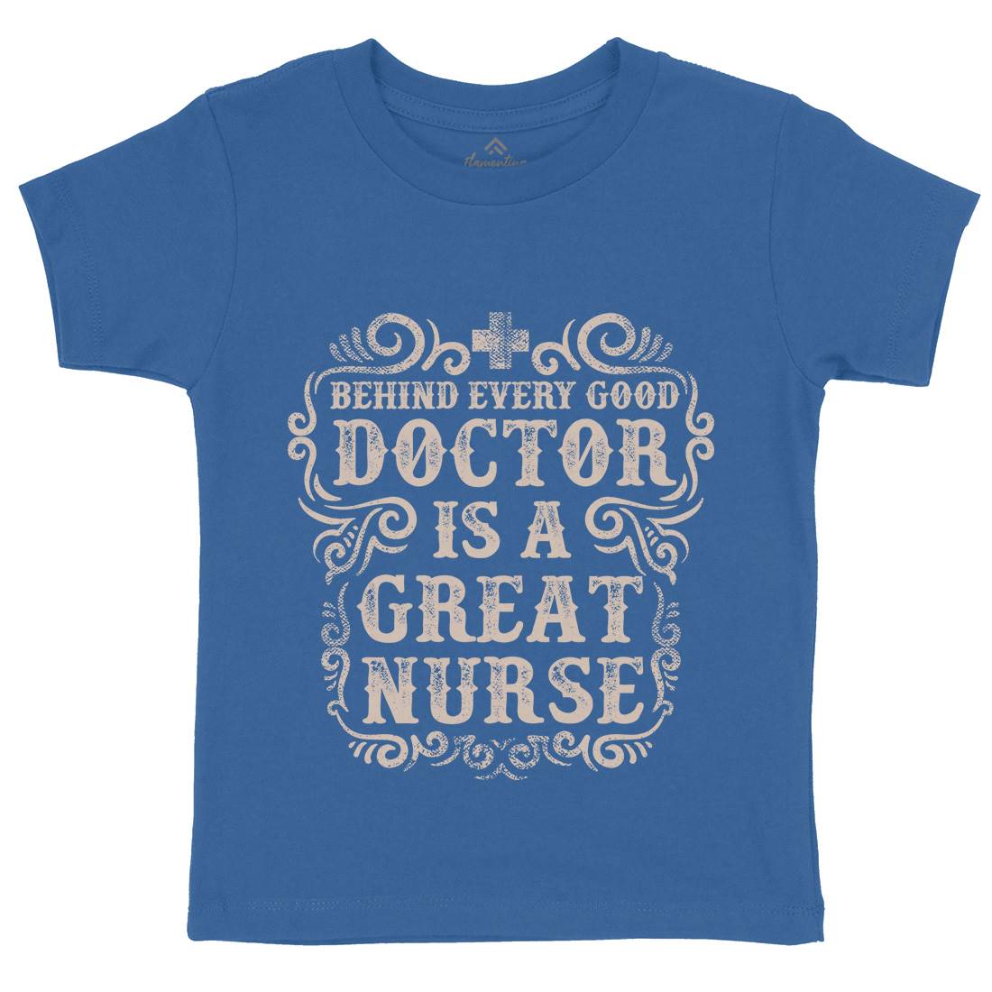 Behind Every Good Doctor Is A Great Nurse Kids Organic Crew Neck T-Shirt Work C910