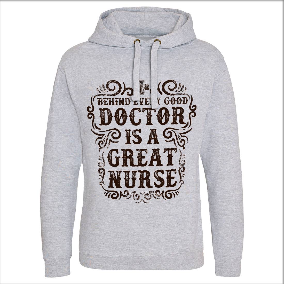 Behind Every Good Doctor Is A Great Nurse Mens Hoodie Without Pocket Work C910