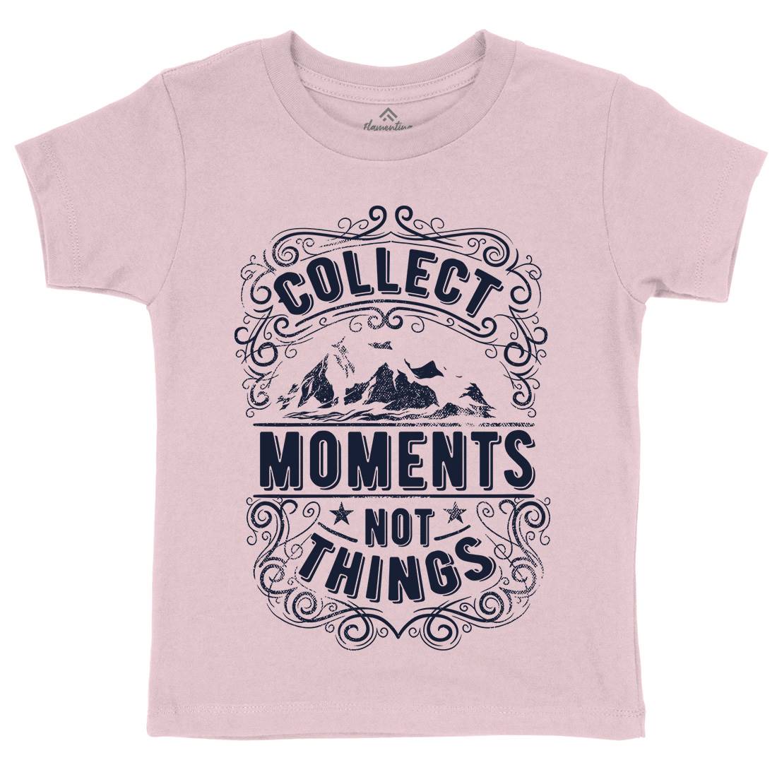 Collect Moments Not Things Kids Organic Crew Neck T-Shirt Quotes C918