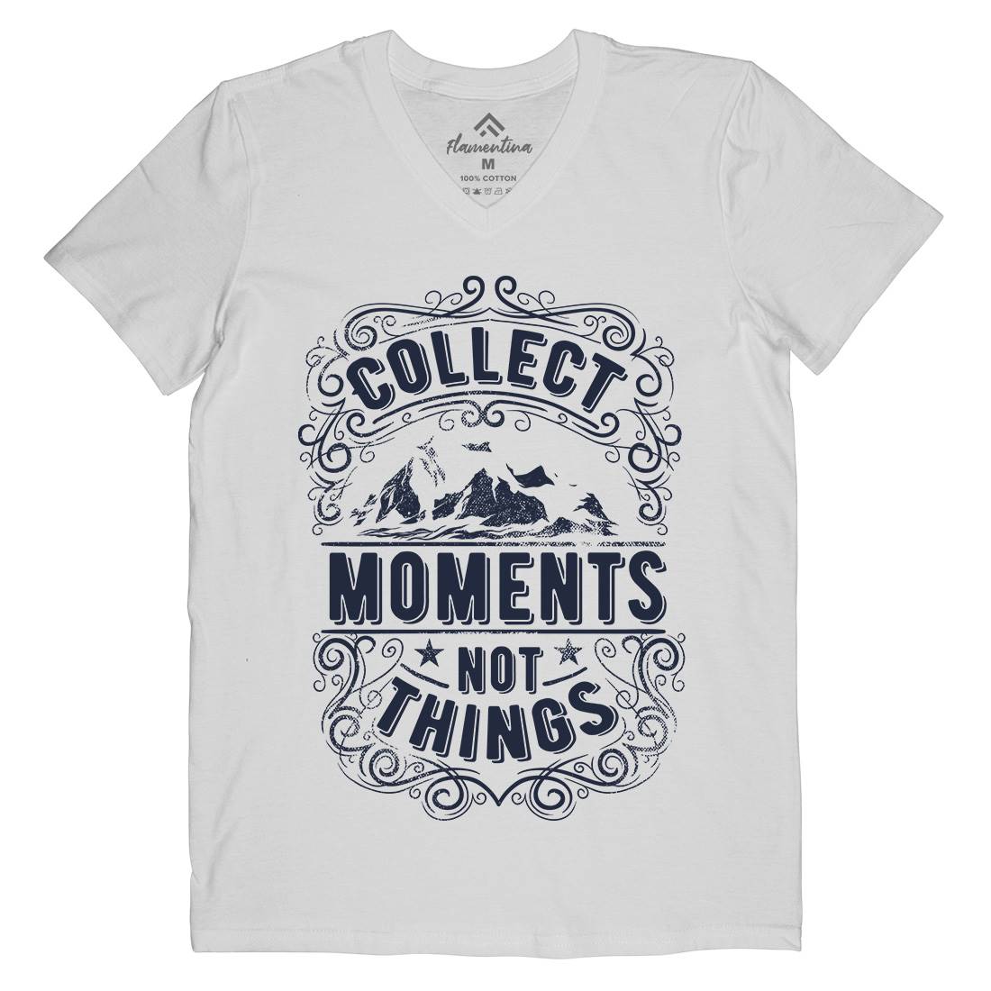 Collect Moments Not Things Mens V-Neck T-Shirt Quotes C918