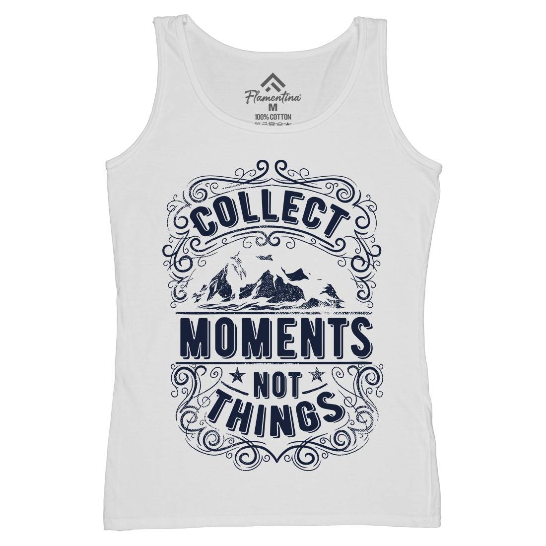 Collect Moments Not Things Womens Organic Tank Top Vest Quotes C918