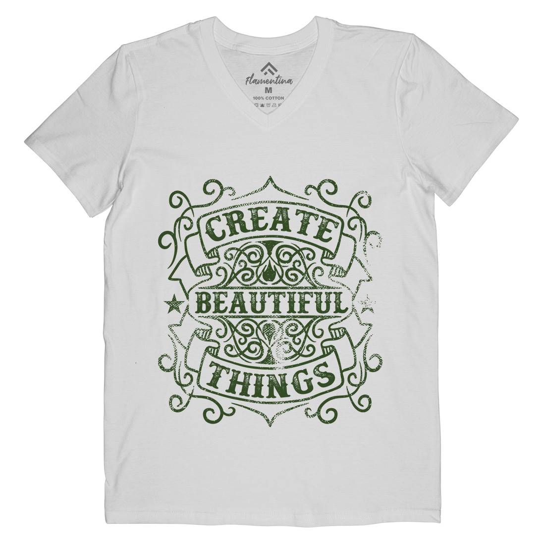 Create Beautiful Things Mens Organic V-Neck T-Shirt Quotes C919