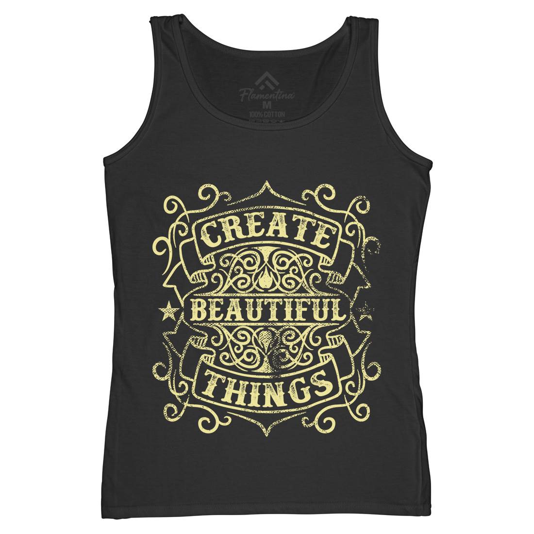 Create Beautiful Things Womens Organic Tank Top Vest Quotes C919