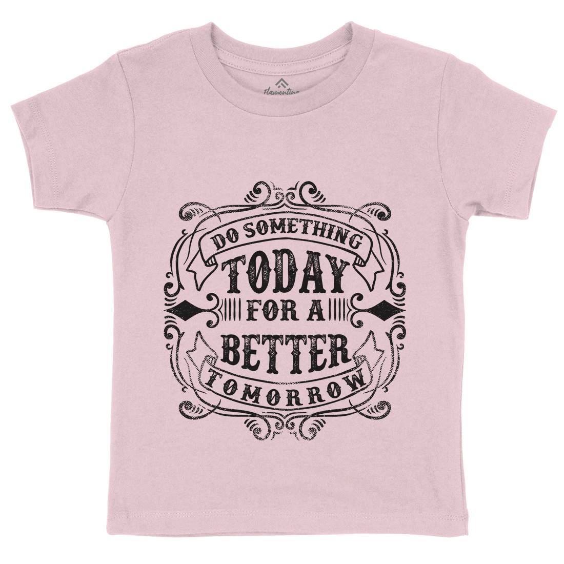Do Something Today Kids Organic Crew Neck T-Shirt Quotes C923