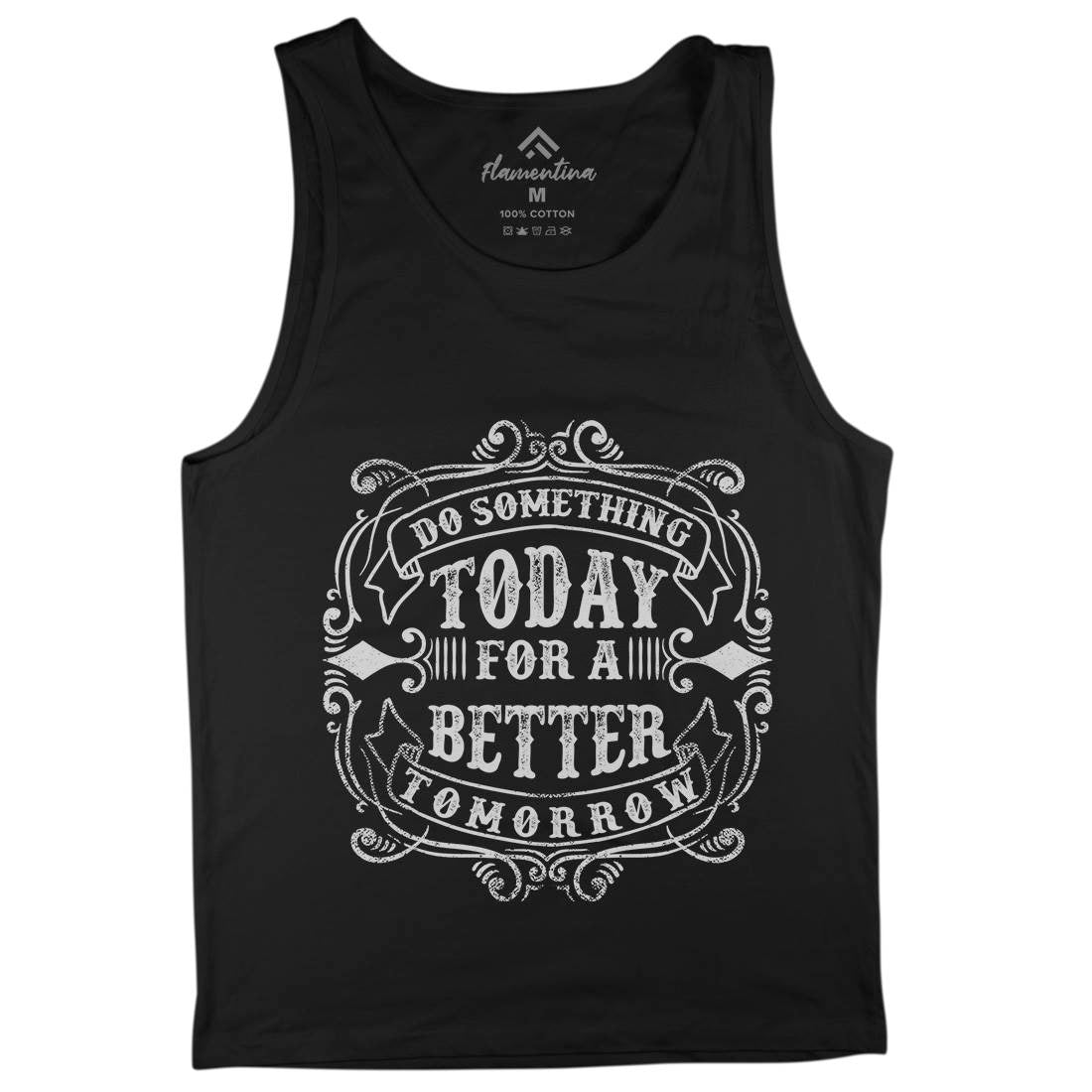 Do Something Today Mens Tank Top Vest Quotes C923