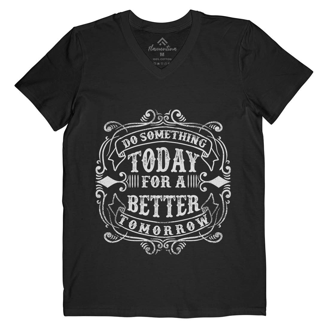 Do Something Today Mens Organic V-Neck T-Shirt Quotes C923