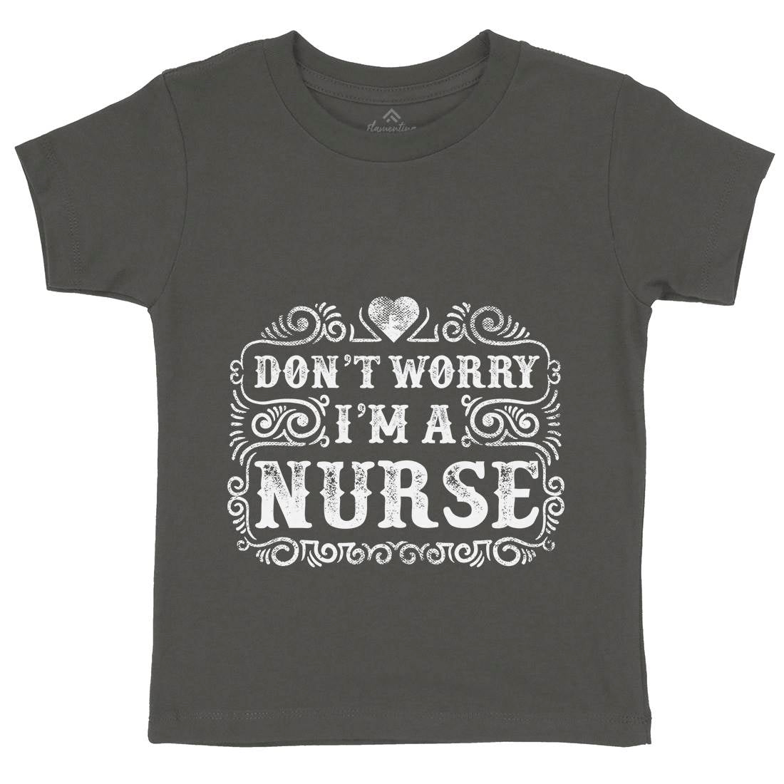 Don&#39;t Worry I&#39;M A Nurse Kids Organic Crew Neck T-Shirt Work C924