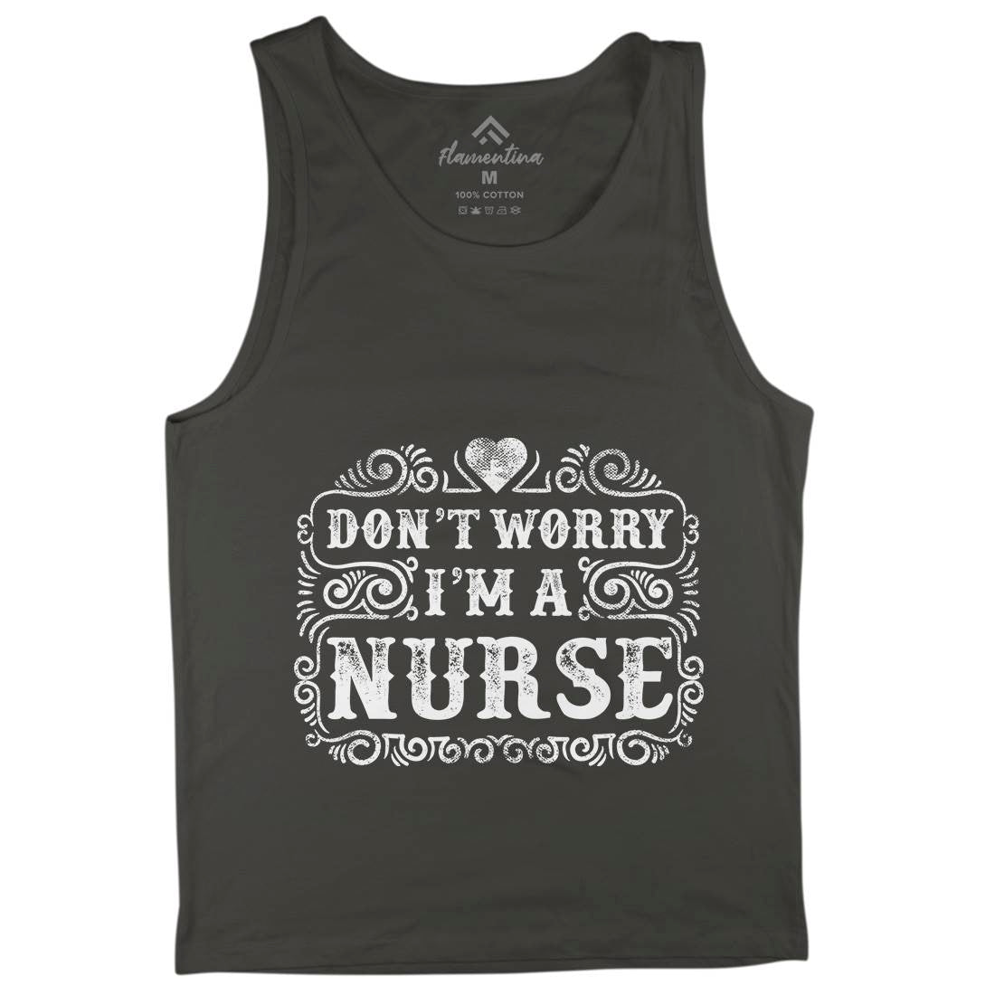 Don&#39;t Worry I&#39;M A Nurse Mens Tank Top Vest Work C924