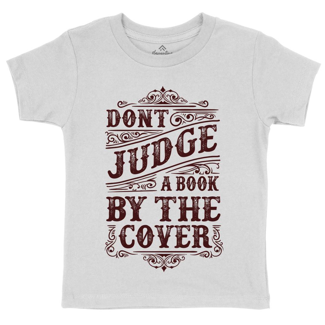 Don&#39;t Judge Book By The Cover Kids Organic Crew Neck T-Shirt Quotes C925