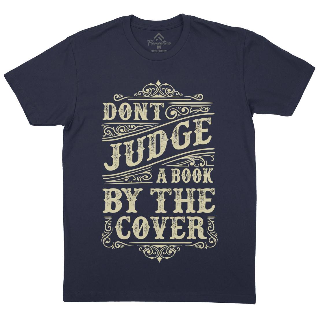 Don&#39;t Judge Book By The Cover Mens Organic Crew Neck T-Shirt Quotes C925