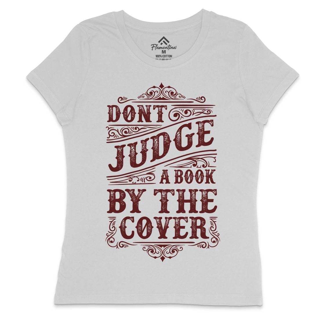 Don&#39;t Judge Book By The Cover Womens Crew Neck T-Shirt Quotes C925