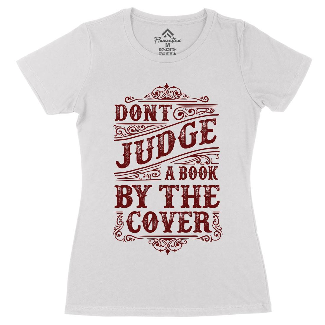 Don&#39;t Judge Book By The Cover Womens Organic Crew Neck T-Shirt Quotes C925