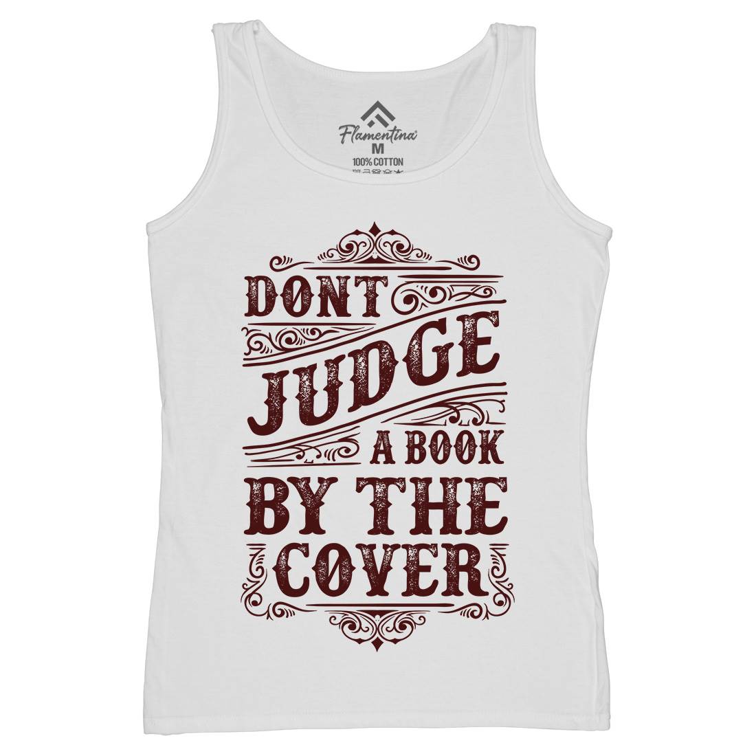 Don&#39;t Judge Book By The Cover Womens Organic Tank Top Vest Quotes C925