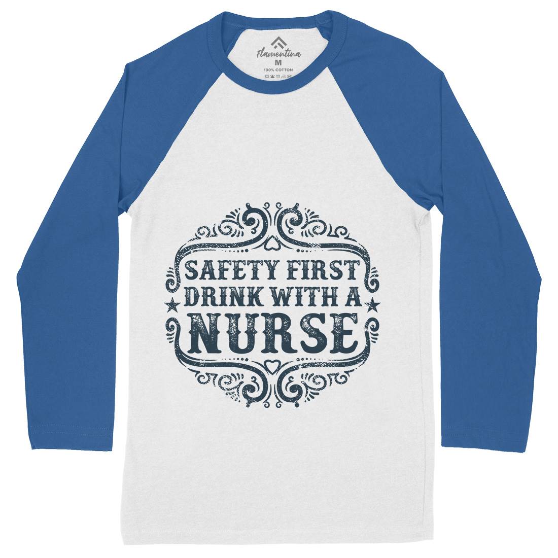 Drink With A Nurse Mens Long Sleeve Baseball T-Shirt Work C926