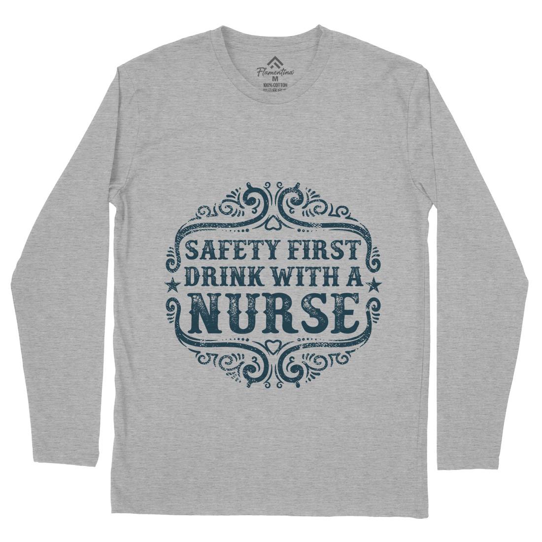 Drink With A Nurse Mens Long Sleeve T-Shirt Work C926