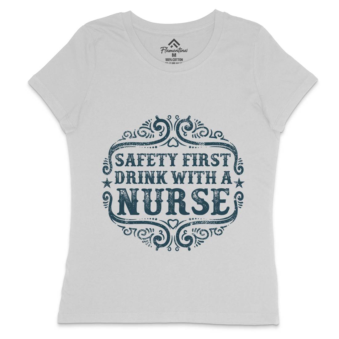 Drink With A Nurse Womens Crew Neck T-Shirt Work C926