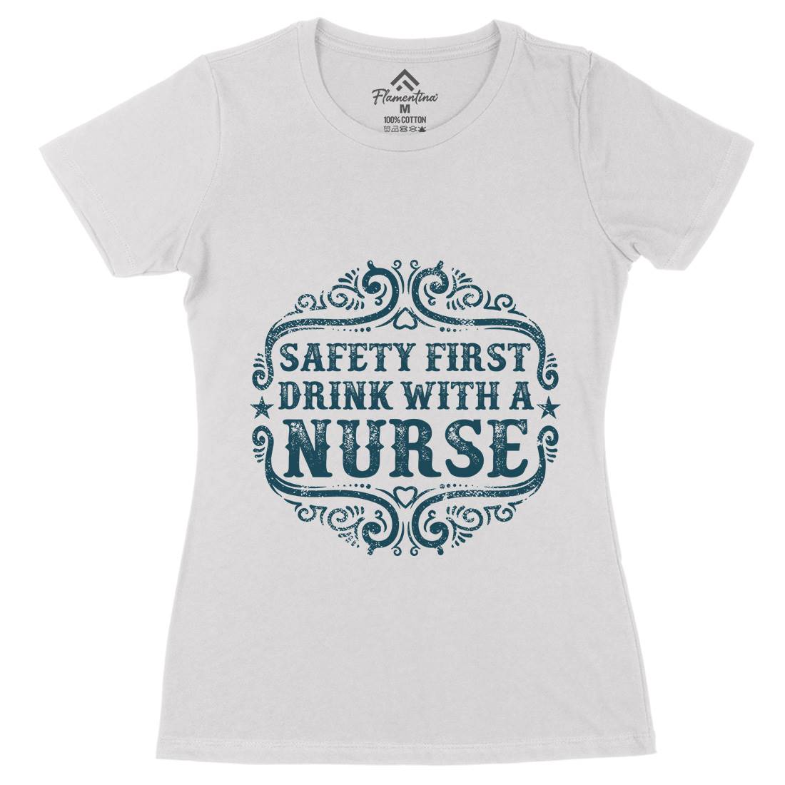 Drink With A Nurse Womens Organic Crew Neck T-Shirt Work C926