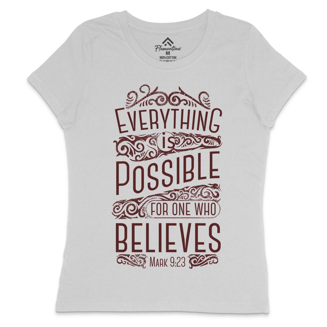 Everything Is Possible Womens Crew Neck T-Shirt Religion C928