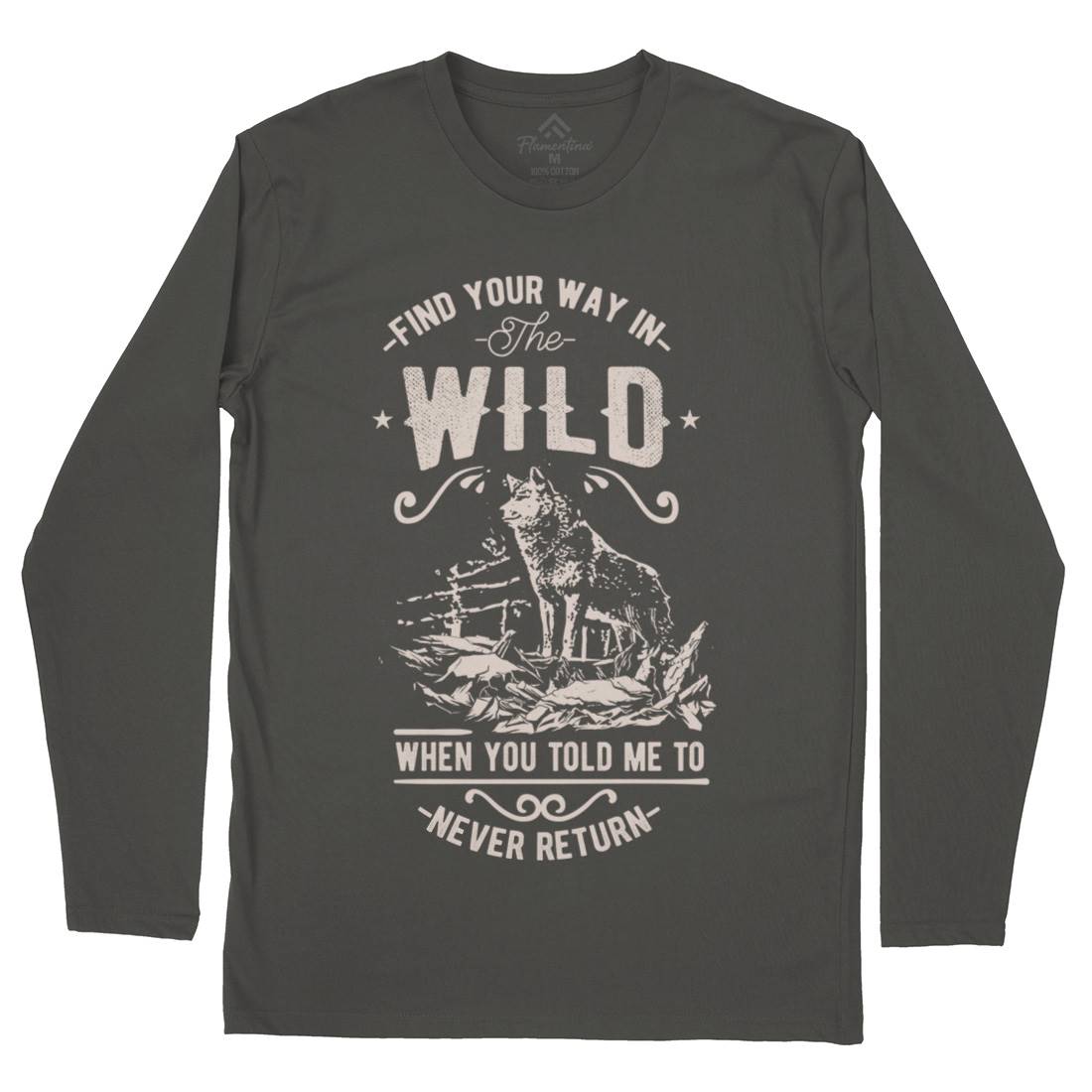 Find Your Way In The Wild Mens Long Sleeve T-Shirt Nature C932