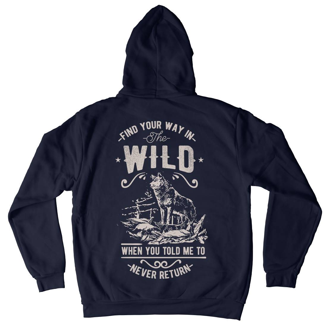 Find Your Way In The Wild Mens Hoodie With Pocket Nature C932