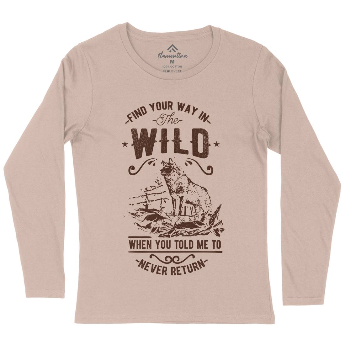Find Your Way In The Wild Womens Long Sleeve T-Shirt Nature C932