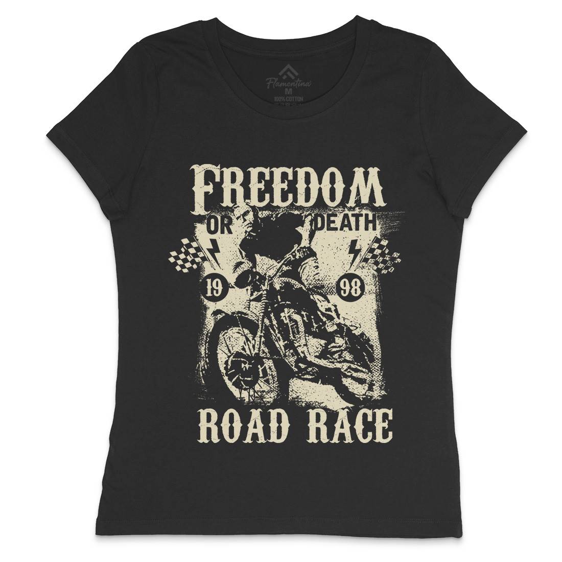 Freedom Or Death Womens Crew Neck T-Shirt Motorcycles C934