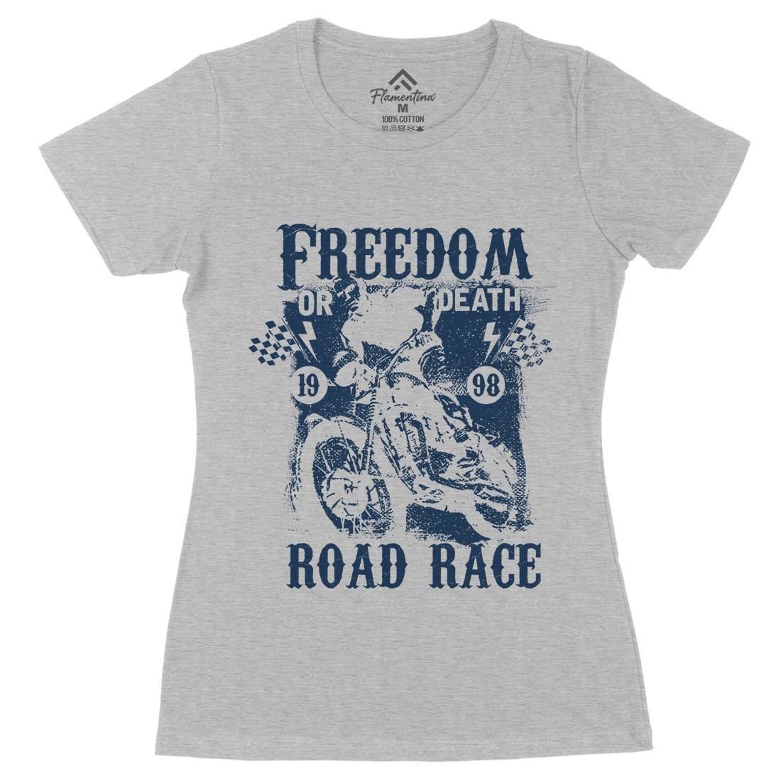 Freedom Or Death Womens Organic Crew Neck T-Shirt Motorcycles C934