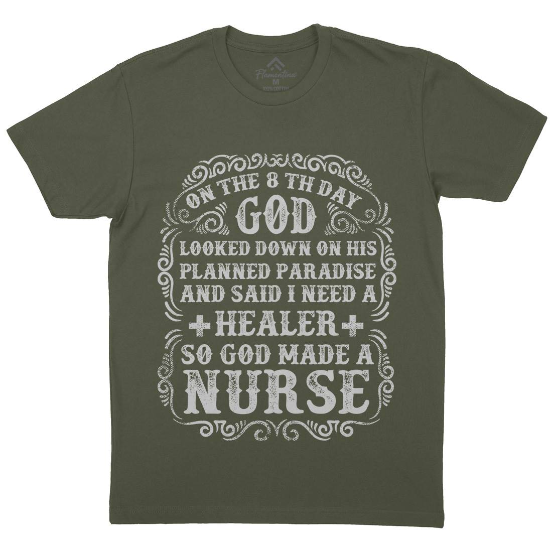God Made A Nurse Mens Organic Crew Neck T-Shirt Work C937