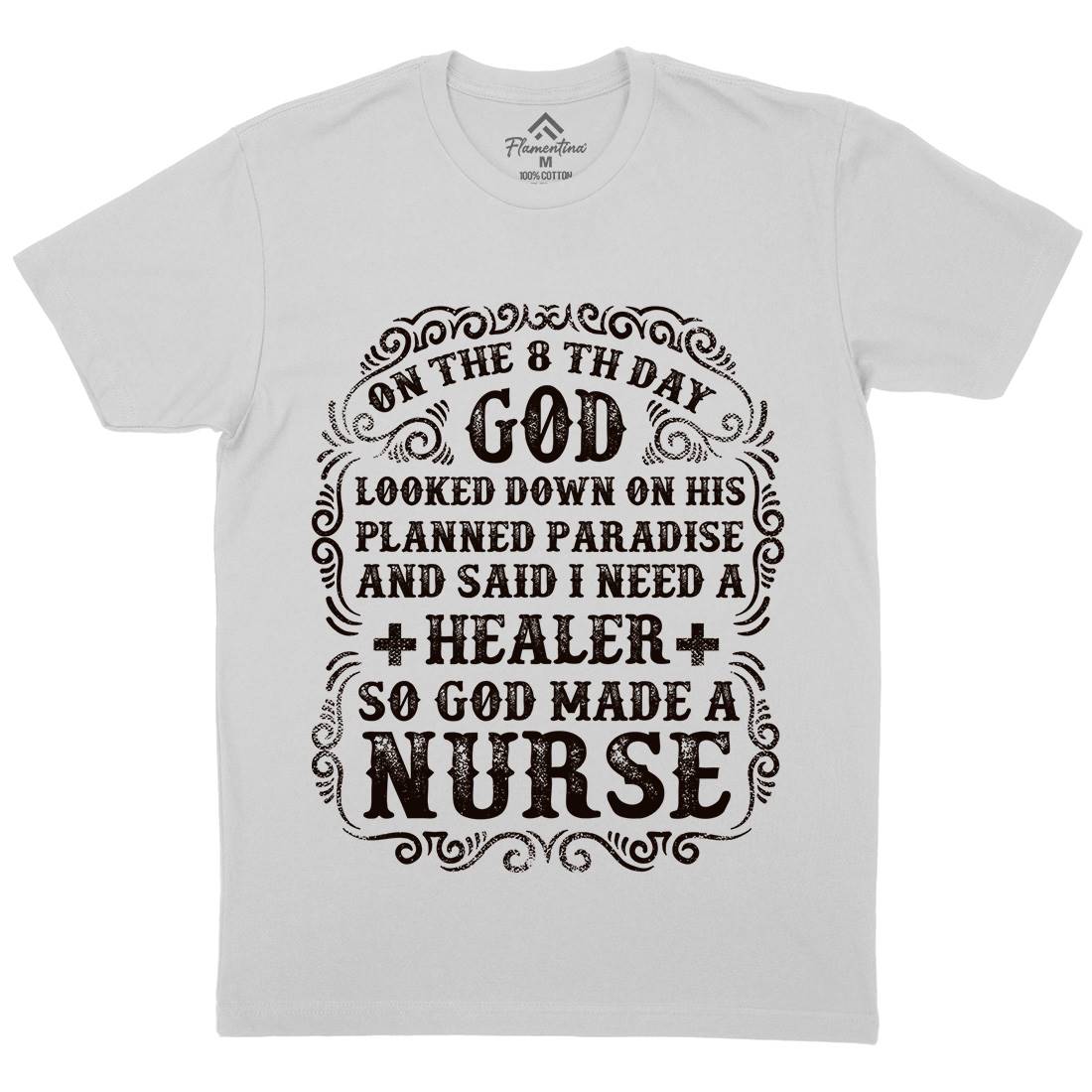 God Made A Nurse Mens Crew Neck T-Shirt Work C937