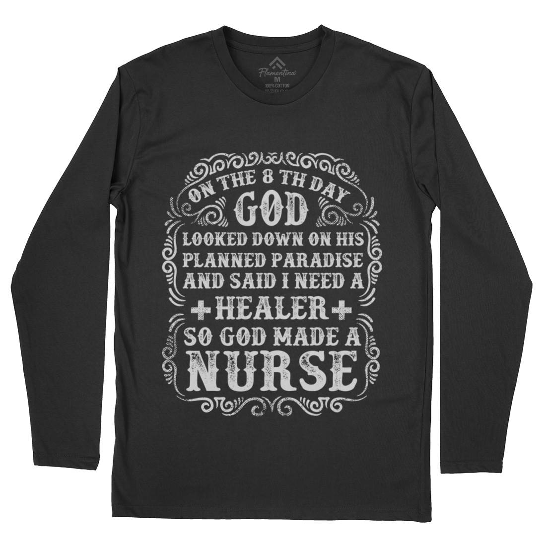 God Made A Nurse Mens Long Sleeve T-Shirt Work C937