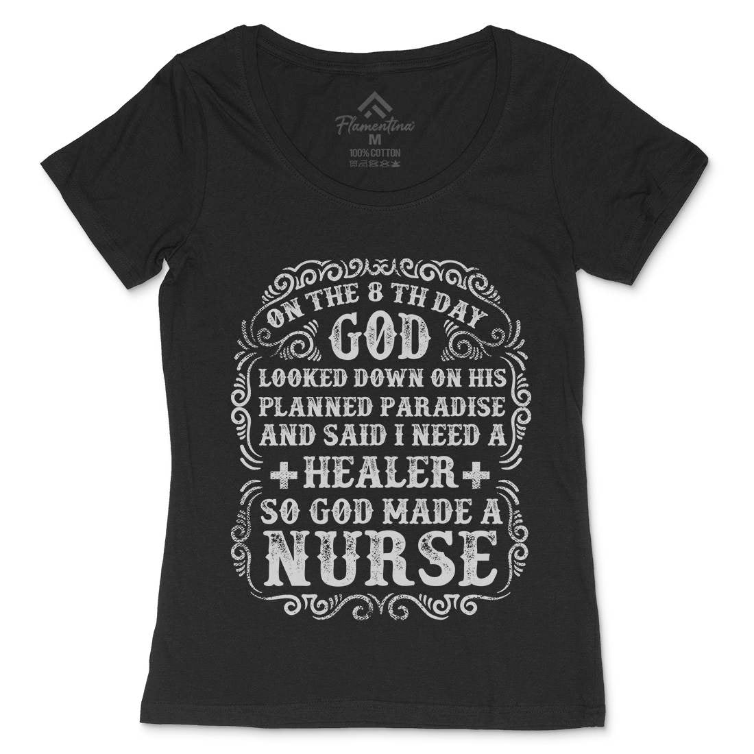 God Made A Nurse Womens Scoop Neck T-Shirt Work C937