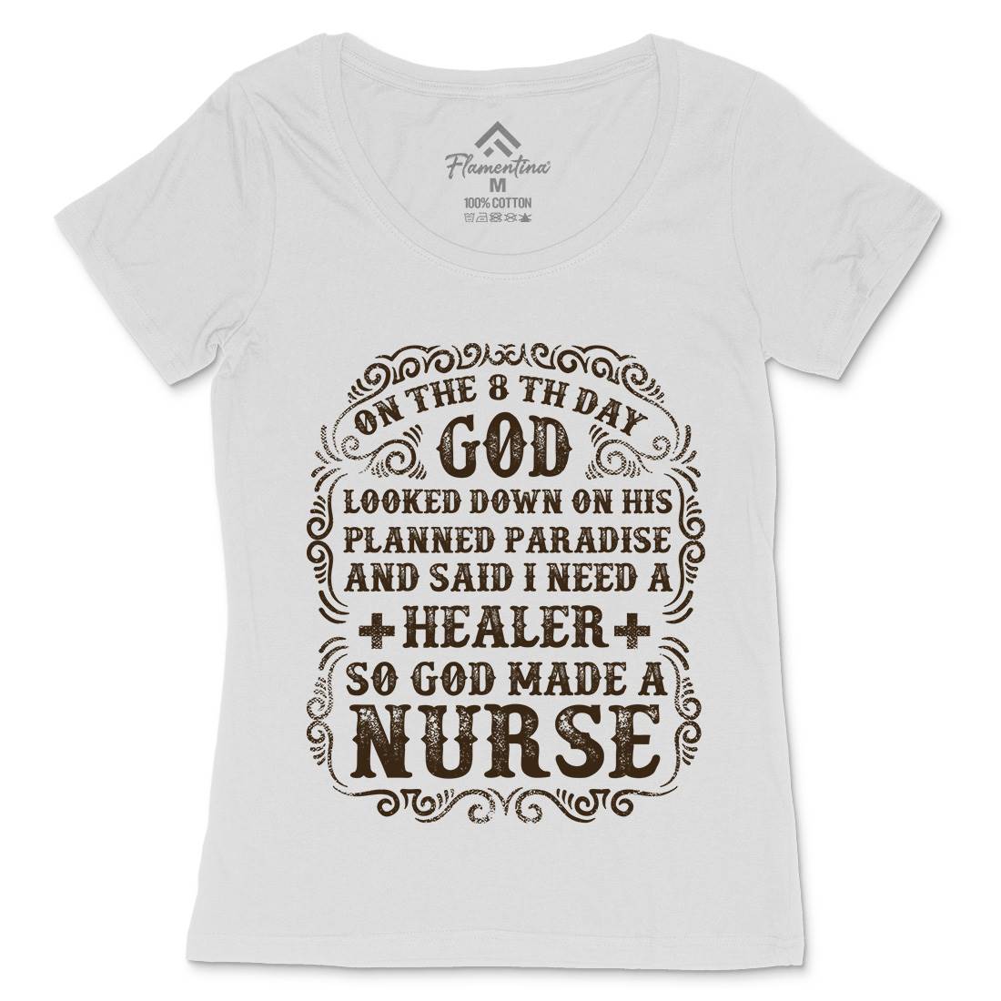 God Made A Nurse Womens Scoop Neck T-Shirt Work C937
