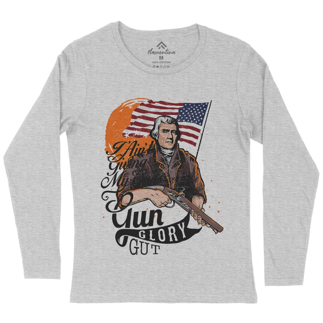 Gun Glory Gut Womens Long Sleeve T-Shirt American C940