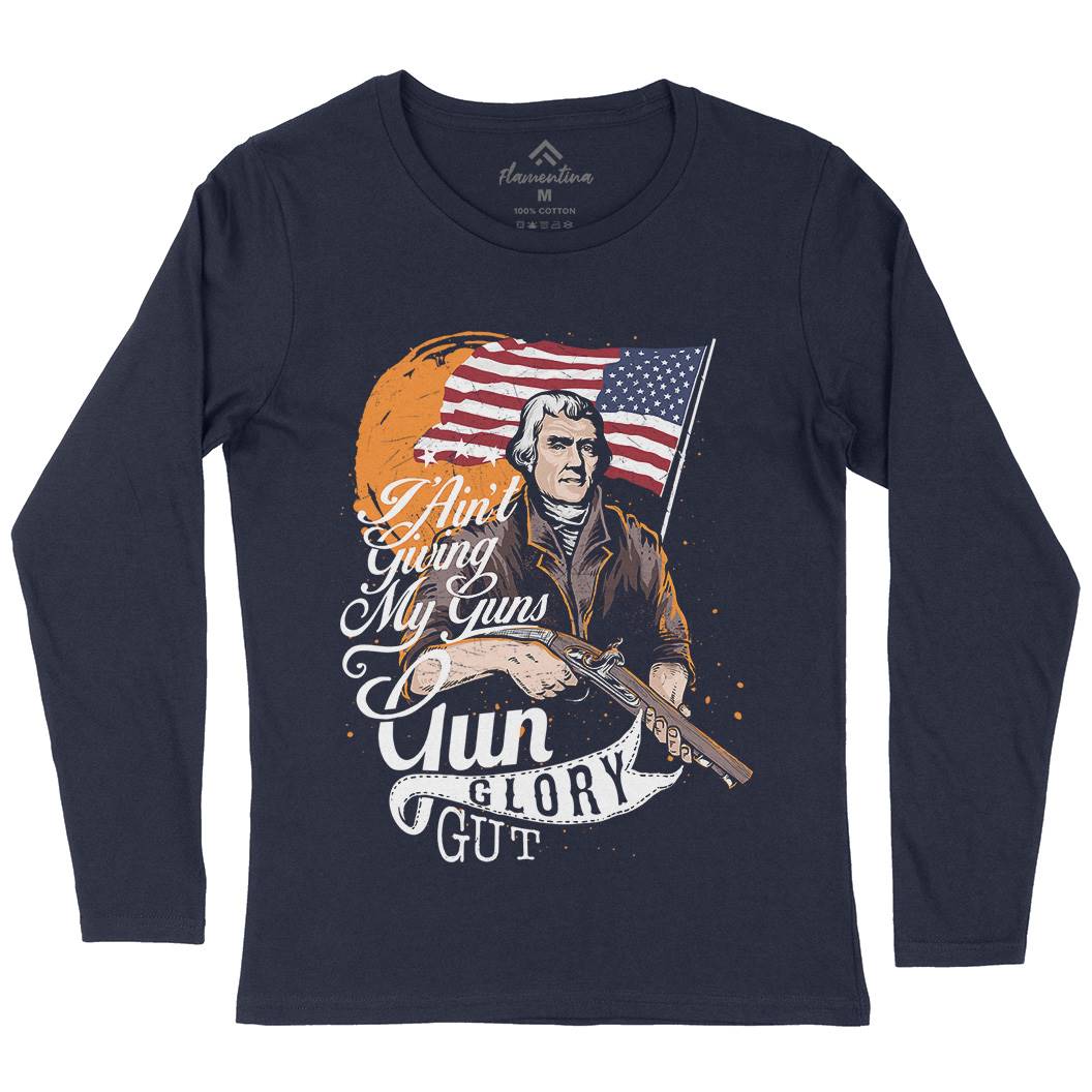 Gun Glory Gut Womens Long Sleeve T-Shirt American C940