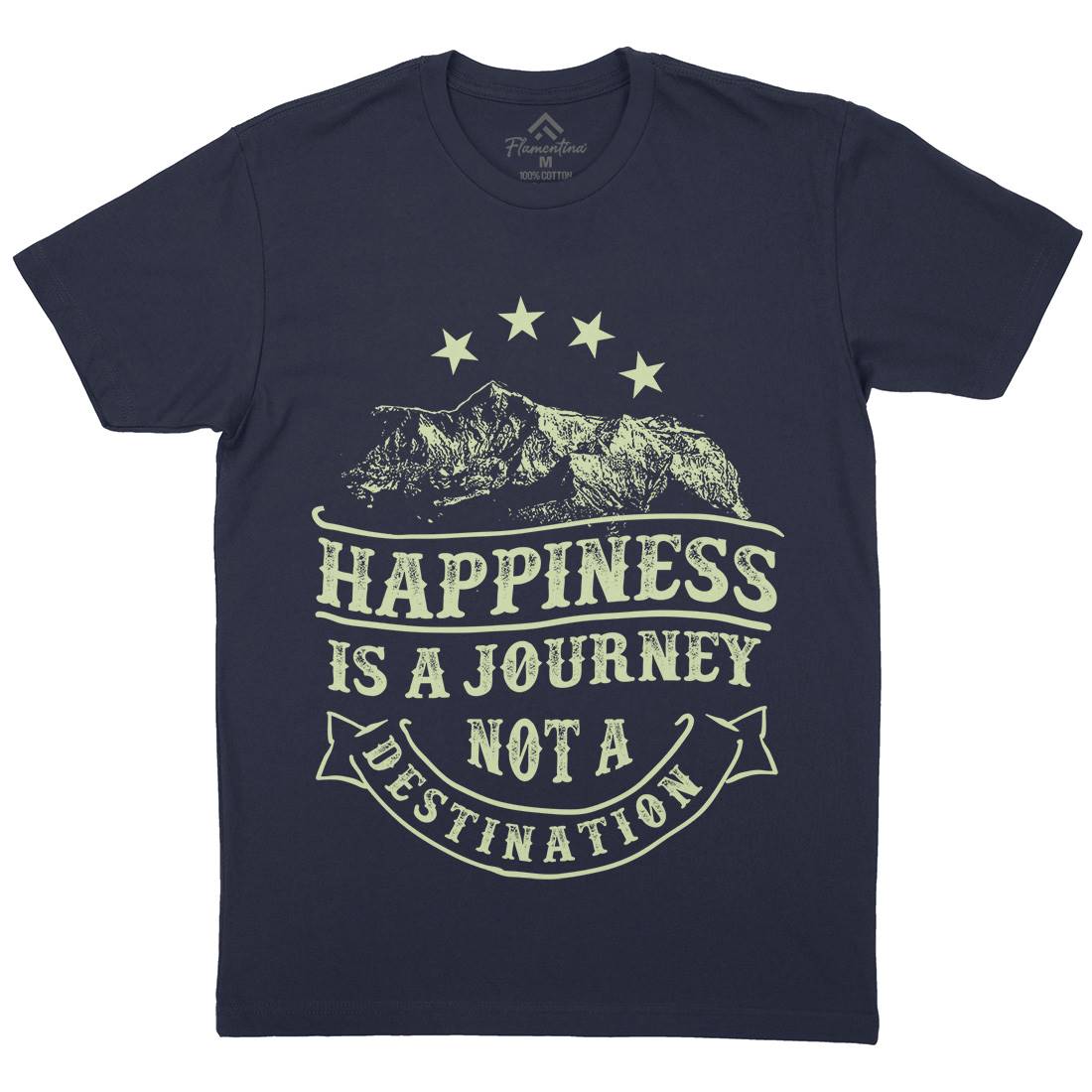 Happiness Is A Journey Mens Organic Crew Neck T-Shirt Quotes C941