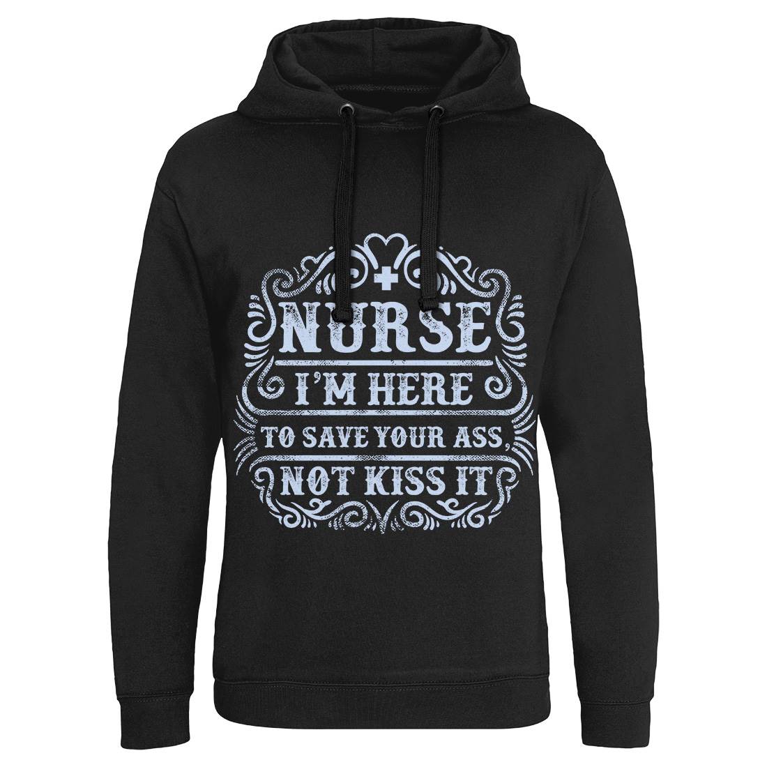I&#39;M Here To Save Your Ass Mens Hoodie Without Pocket Work C947