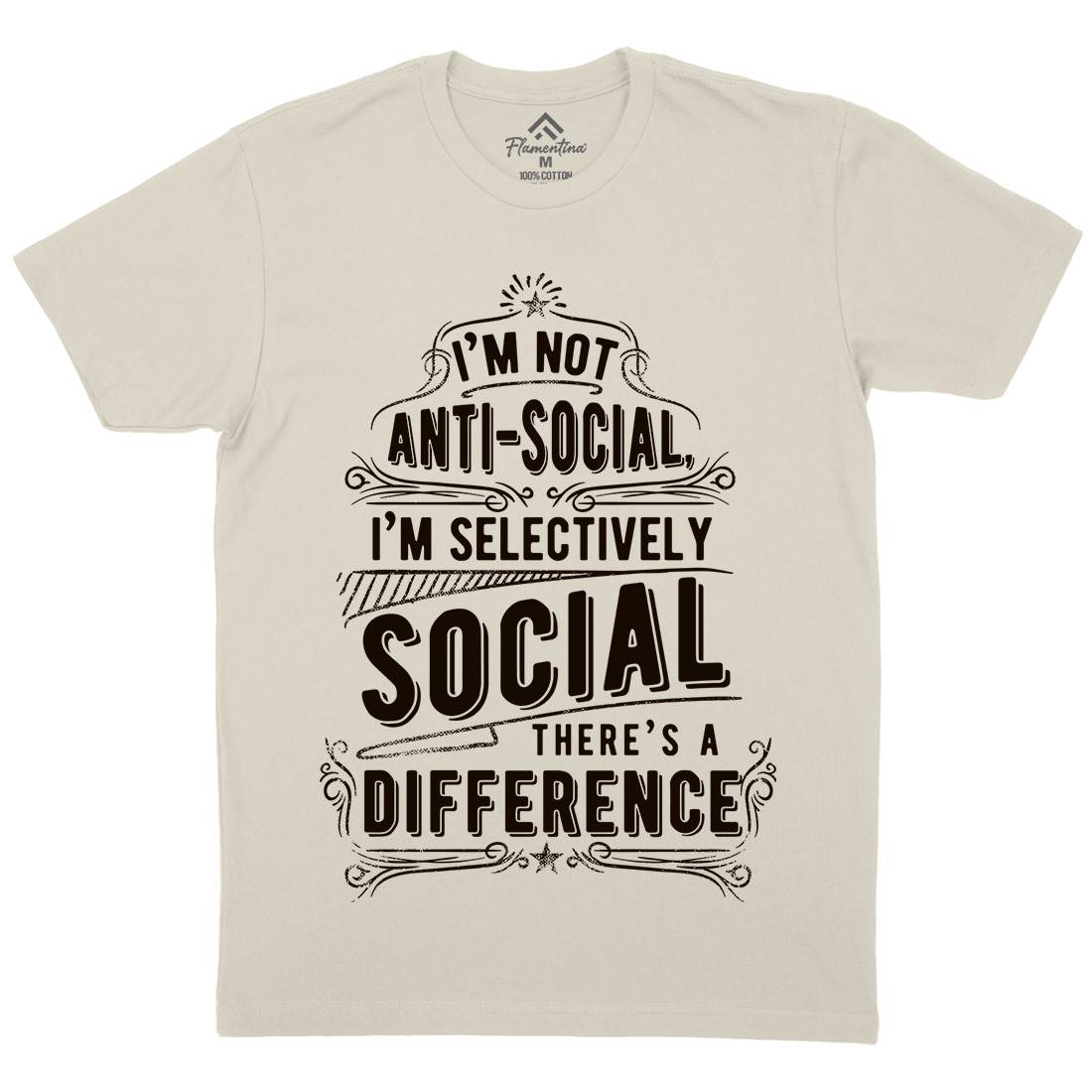 I&#39;M Not Anti-Social Mens Organic Crew Neck T-Shirt Quotes C950