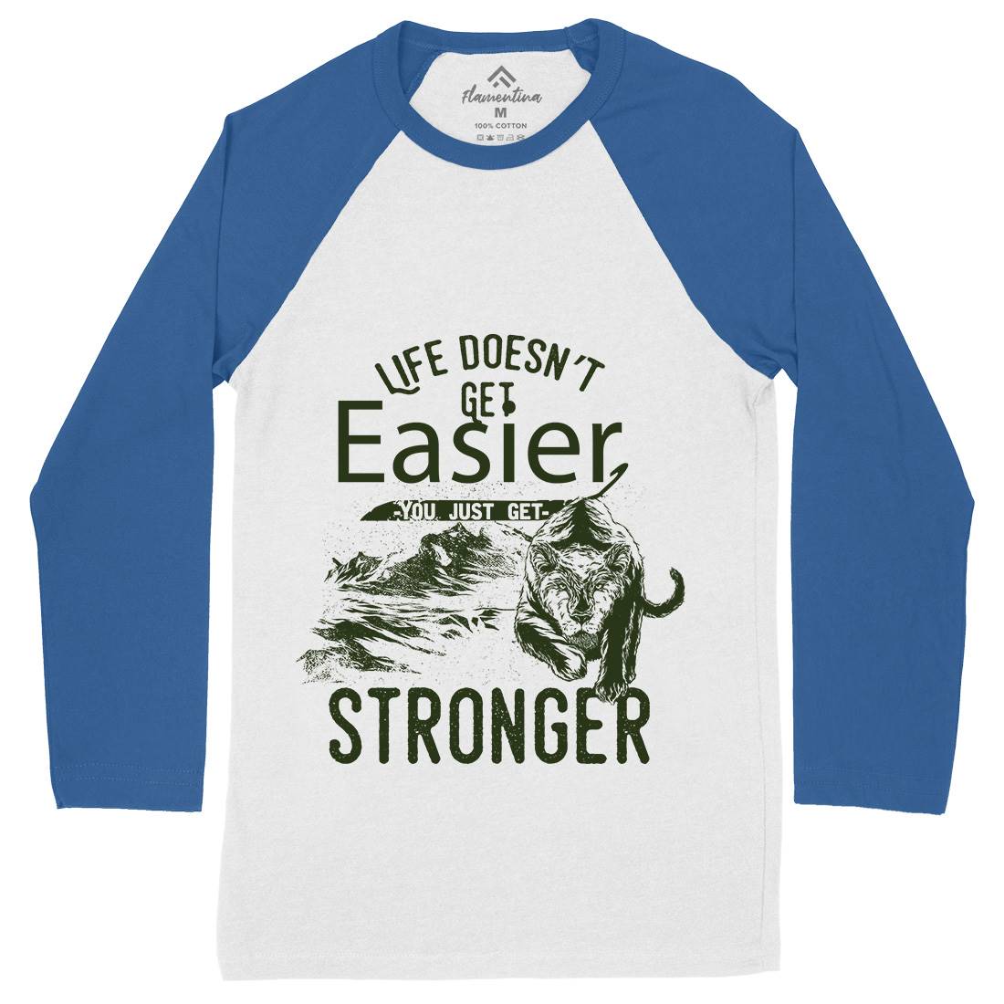 Life Doesn&#39;t Get Easier Mens Long Sleeve Baseball T-Shirt Quotes C958