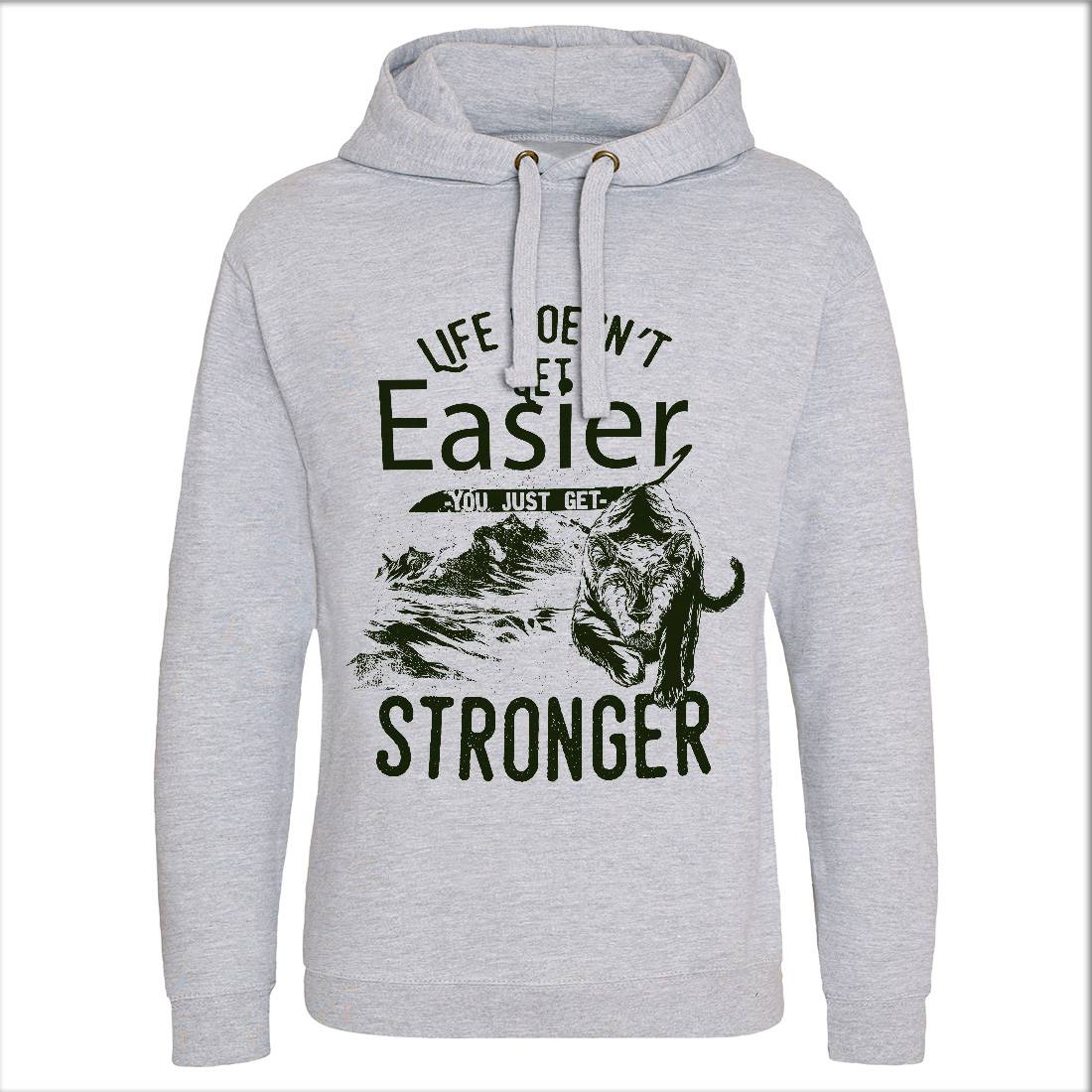 Life Doesn&#39;t Get Easier Mens Hoodie Without Pocket Quotes C958